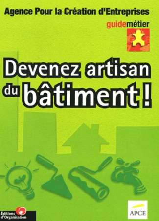 Devenez artisan du bâtiment !