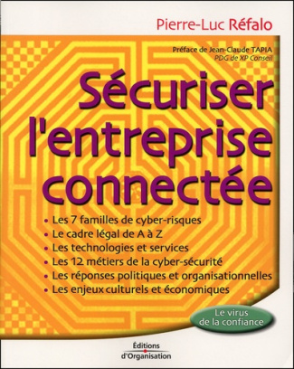 Sécuriser l'entreprise connectée. Le virus de la confiance