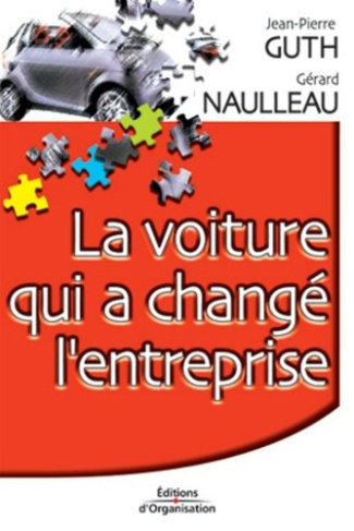 La voiture qui a changé l'entreprise