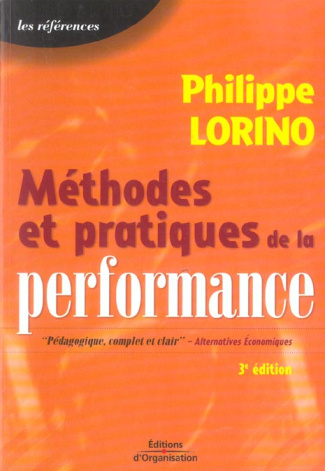 Méthodes et pratiques de la performance. Le pilotage par les processus et les compétences, 3e éditio