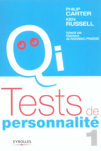 Tests de personnalité. Tome 1