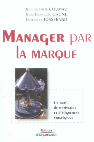 Manager par la marque