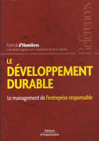 Le développement durable. Le mangement de l'entreprise responsable