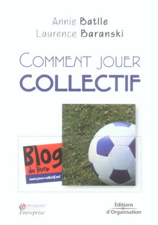 Comment jouer collectif
