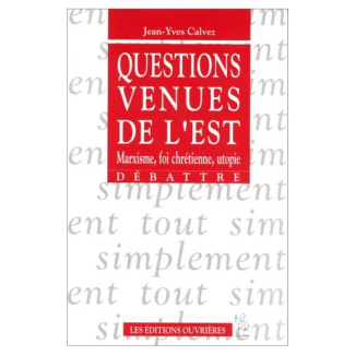 QUESTIONS VENUES DE L'EST