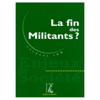 La fin des militants ?