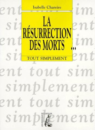 La résurrection des morts