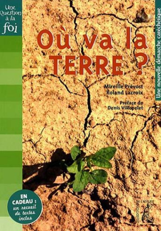 Où va la Terre ? Une nouvelle démarche catéchétique