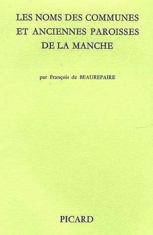 Les noms des communes et anciennes paroisses de la Manche