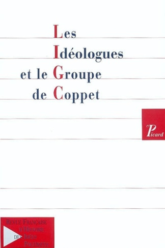 Revue française d'Histoire des idées politiques N° 18 - 2e semestre 2003 : Les idéologues et le Grou