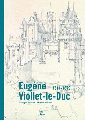 Eugène Viollet-le-Duc. 1814-1879