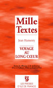 Mille textes. Voyage au long coeur