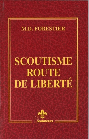 Scoutisme, route de la liberté