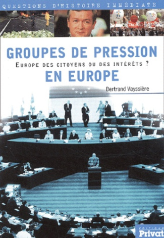 GROUPES DE PRESSION EN EUROPE
