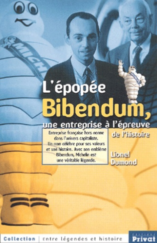 BIBENDUM L'EPOPEE MICHELIN