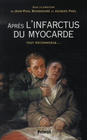 Après l'infarctus du myocarde. Tout recommence...