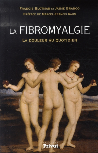 La fibromyalgie. La douleur au quotidien