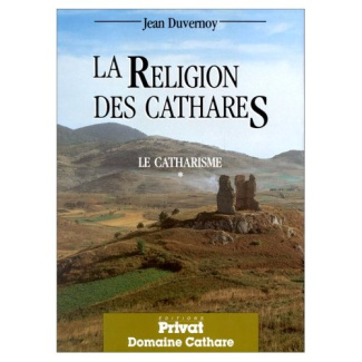 RELIGION DES CATHARES (LA)