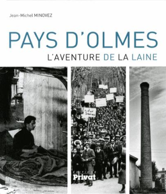 Pays d'Olmes. L'aventure de la laine