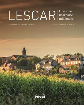 Lescar. Une ville béarnaise millénaire