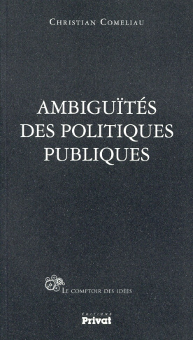 Ambiguïtés des politiques publiques