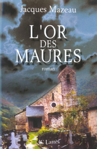 L'or des Maures