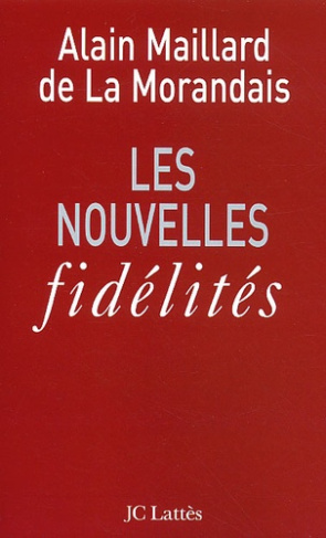 Les nouvelles fidélités