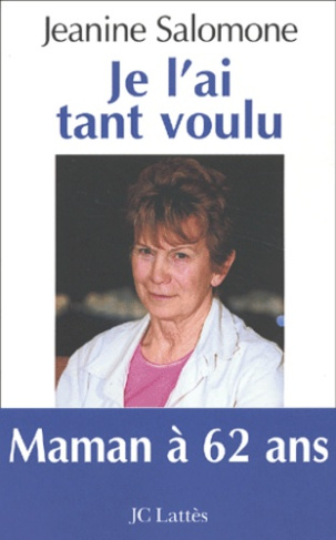 Je l'ai tant voulu