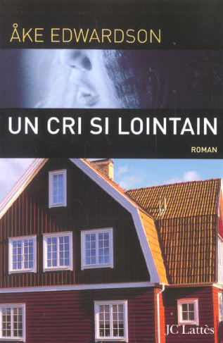Un cri lointain