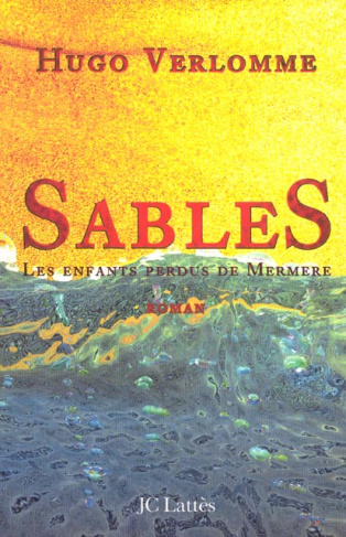 Sables. Les enfants perdus de Mermere