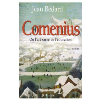 Comenius ou l'art sacré de l'éducation
