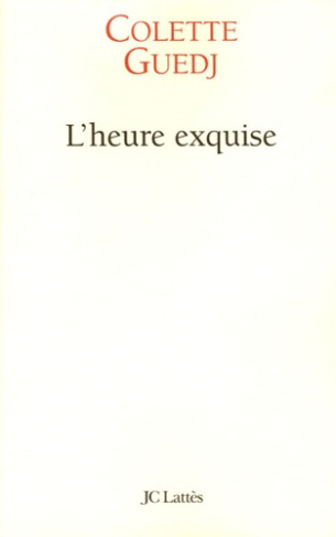 L'heure exquise