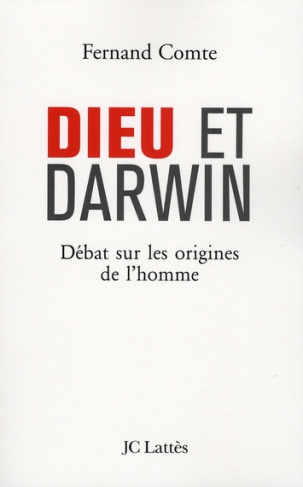 Dieu et Darwin. Débat sur les origines de l'homme