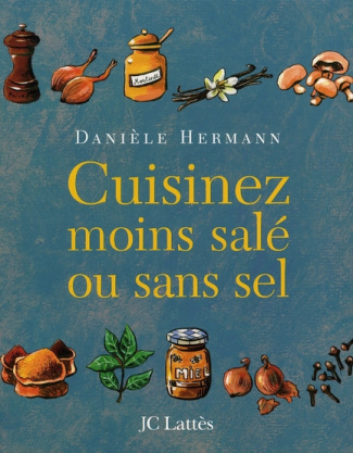 Cuisinez moins salé ou sans sel