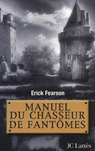 Manuel du chasseur de fantômes