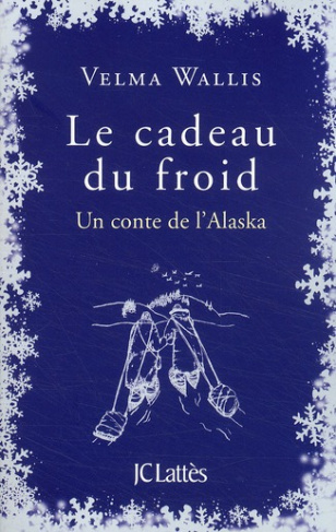 Le cadeau du froid
