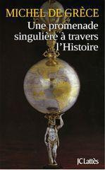 Une promenade singulière à travers l'histoire