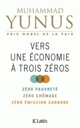 Vers une économie à trois zéros. Zéro pauvreté, zéro chômage, zéro empreinte carbone
