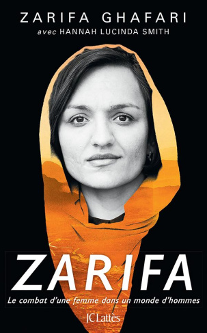 Zarifa. Le combat d'une femme dans un monde d'hommes
