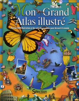 Mon Grand Atlas illustré