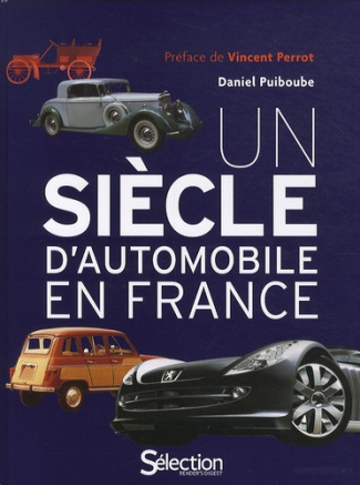 Un siècle d'automobile en France