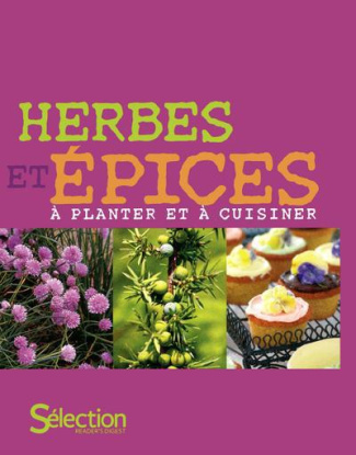Herbes et épices à planter et à cuisiner