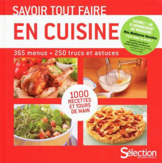 Savoir tout faire en cuisine. 5e édition