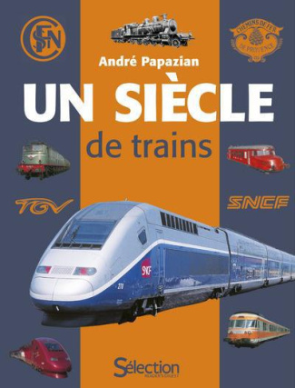 Un Siècle de trains