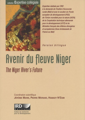 Avenir du fleuve Niger. Edition bilingue français-anglais, avec 1 CD-ROM