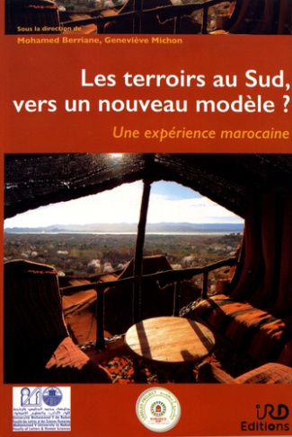 Les terroirs au Sud, vers un nouveau modèle ? Une expérience marocaine