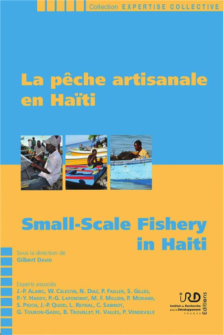 La pêche artisanale en Haïti. Avec 1 Clé USB