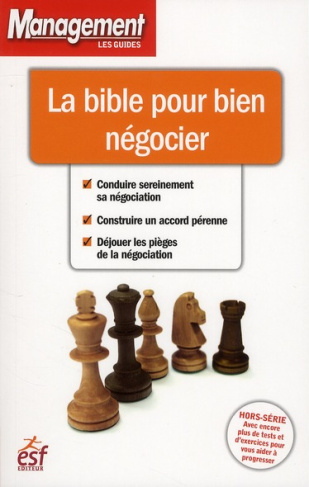 La bible pour bien négocier