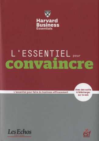 L'ESSENTIEL POUR CONVAINCRE