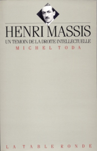 Henri Massis. Un témoin de la droite intellectuelle